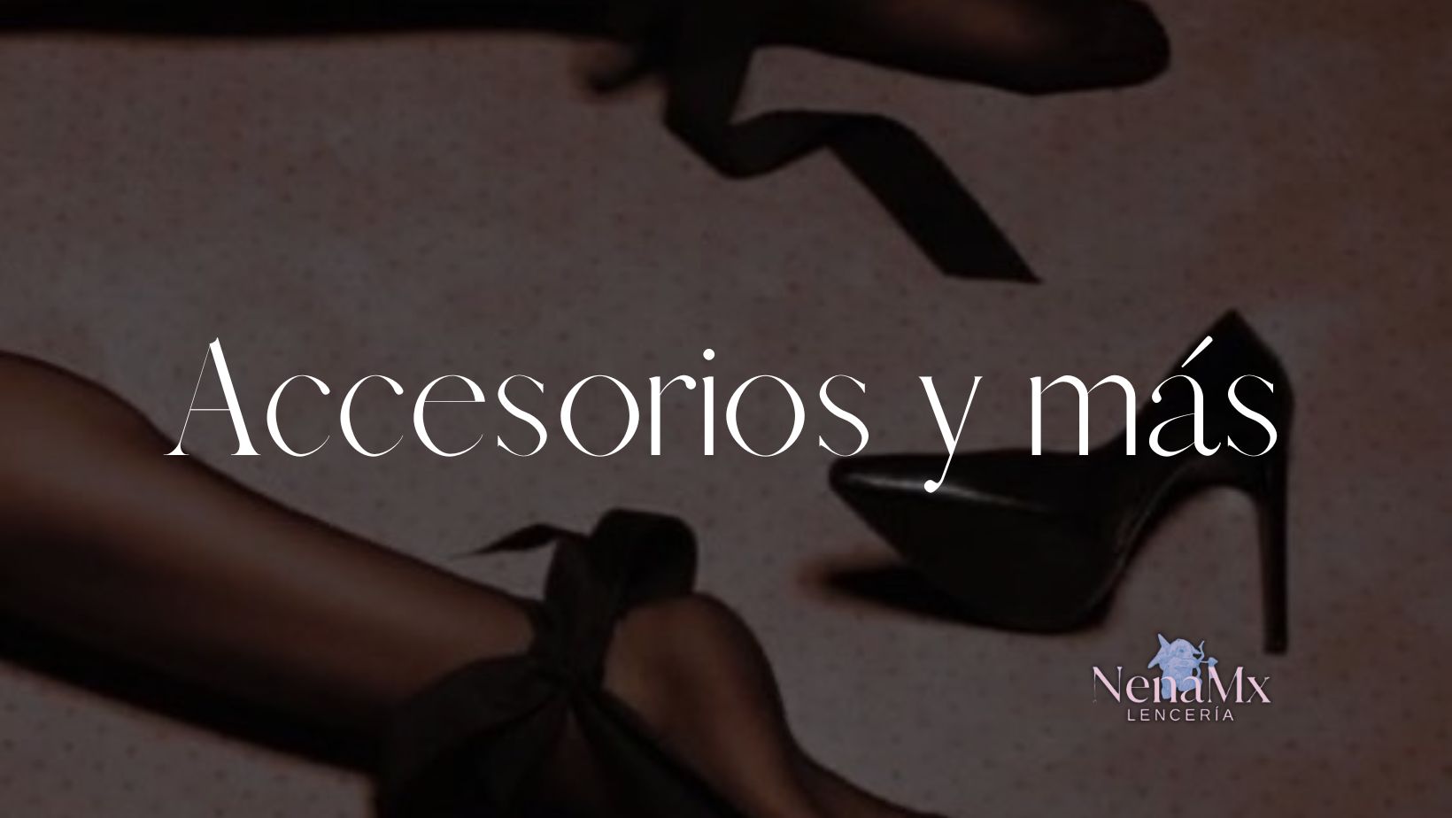 Accesorios y más